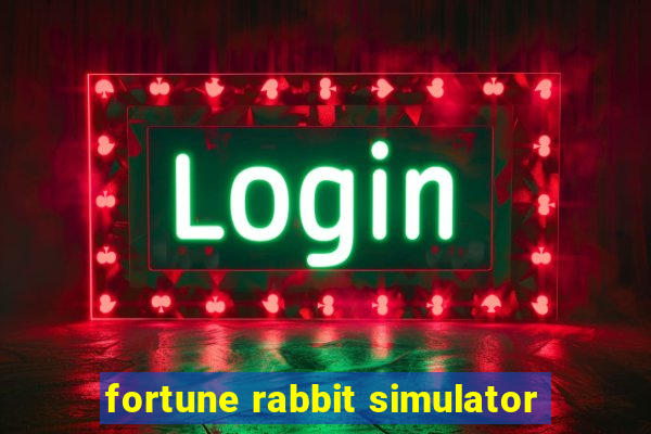 fortune rabbit simulator